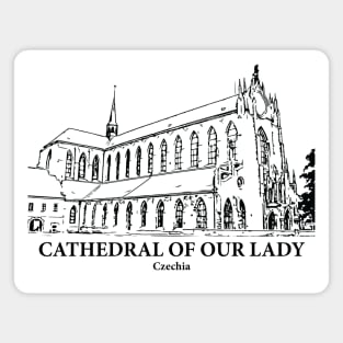 Cathedral of Our Lady - Czechia Magnet